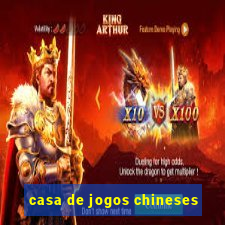 casa de jogos chineses